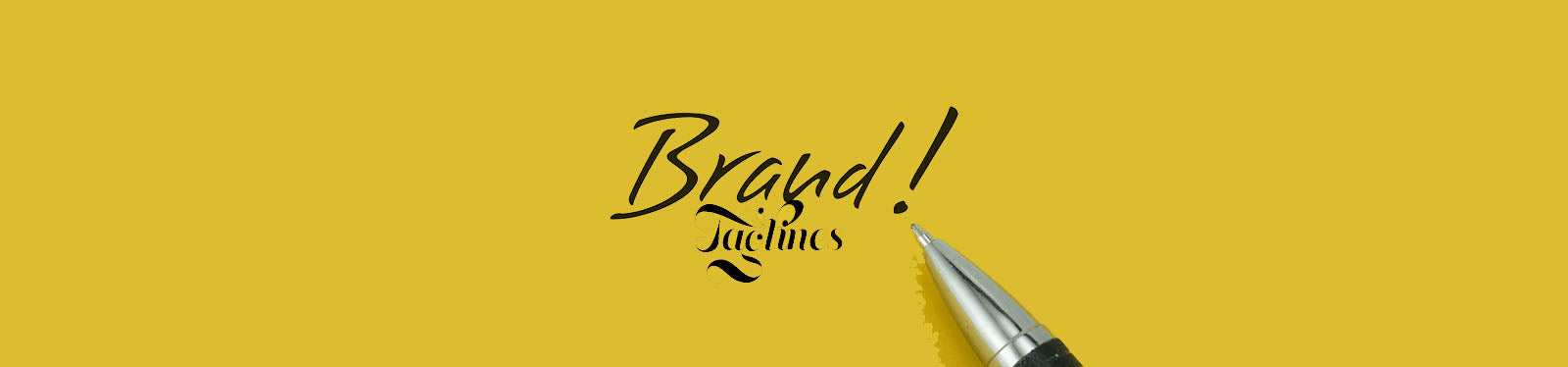 Brand Taglines